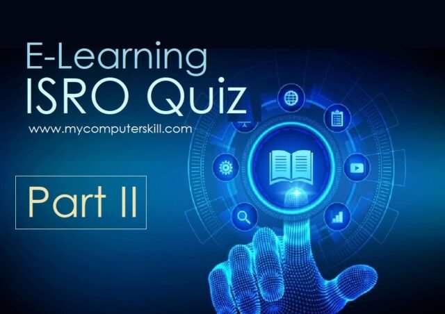 Free Online ISRO Quiz For Students_PART II
